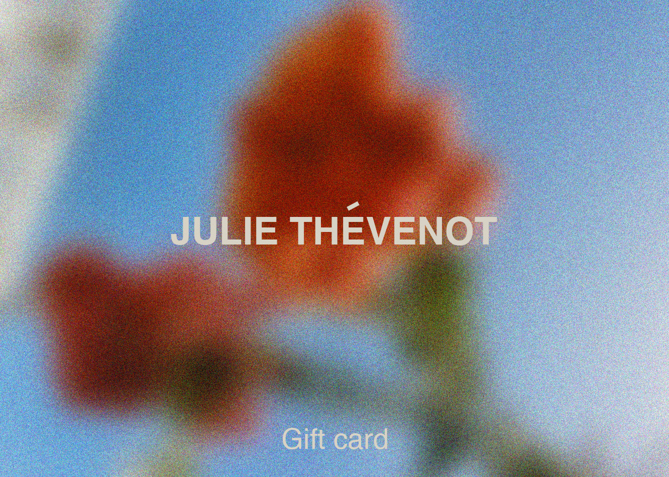 JULIE THEVENOT Gift card